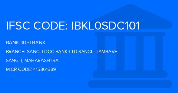 Idbi Bank Sangli Dcc Bank Ltd Sangli Tambave Branch IFSC Code