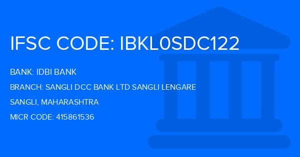 Idbi Bank Sangli Dcc Bank Ltd Sangli Lengare Branch IFSC Code