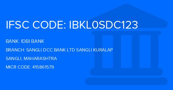 Idbi Bank Sangli Dcc Bank Ltd Sangli Kuralap Branch IFSC Code
