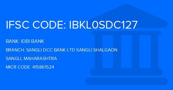 Idbi Bank Sangli Dcc Bank Ltd Sangli Shalgaon Branch IFSC Code