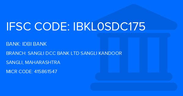 Idbi Bank Sangli Dcc Bank Ltd Sangli Kandoor Branch IFSC Code