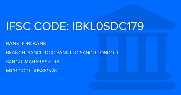 Idbi Bank Sangli Dcc Bank Ltd Sangli Tondoli Branch IFSC Code