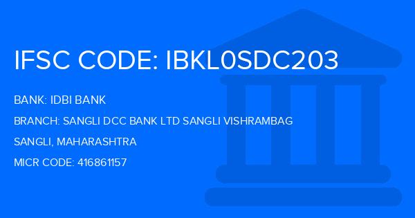 Idbi Bank Sangli Dcc Bank Ltd Sangli Vishrambag Branch IFSC Code