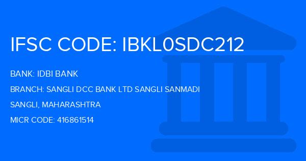 Idbi Bank Sangli Dcc Bank Ltd Sangli Sanmadi Branch IFSC Code