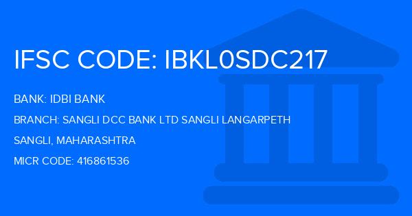 Idbi Bank Sangli Dcc Bank Ltd Sangli Langarpeth Branch IFSC Code