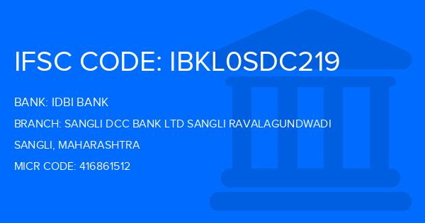 Idbi Bank Sangli Dcc Bank Ltd Sangli Ravalagundwadi Branch IFSC Code