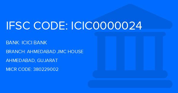 Icici Bank Ahmedabad Jmc House Branch IFSC Code