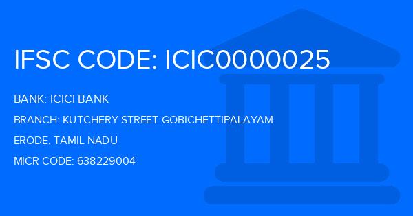 Icici Bank Kutchery Street Gobichettipalayam Branch IFSC Code