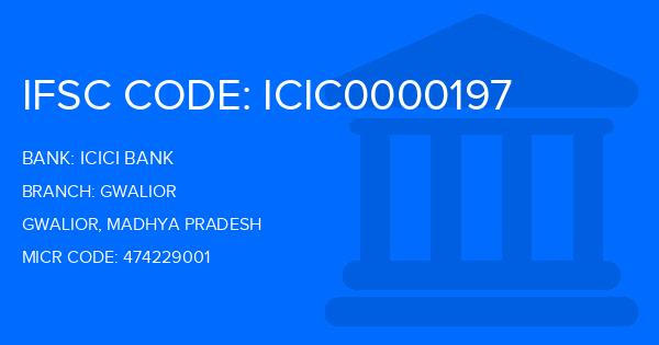 Icici Bank Gwalior Branch IFSC Code