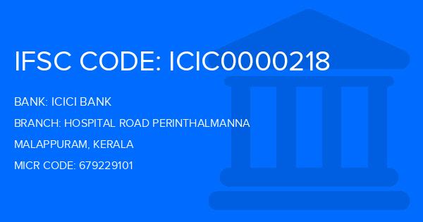 Icici Bank Hospital Road Perinthalmanna Branch IFSC Code