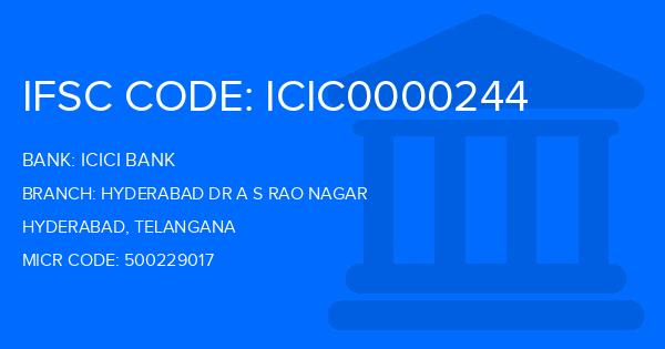 Icici Bank Hyderabad Dr A S Rao Nagar Branch IFSC Code