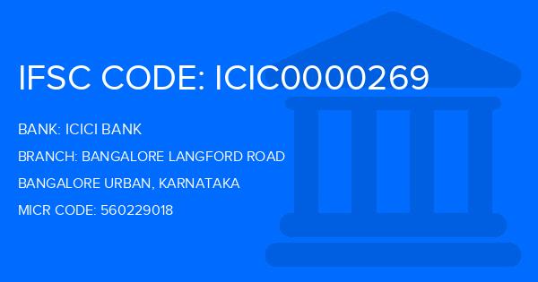 Icici Bank Bangalore Langford Road Branch IFSC Code