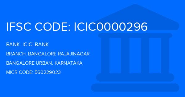 Icici Bank Bangalore Rajajinagar Branch IFSC Code
