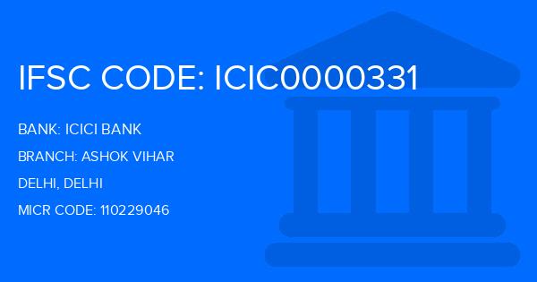 Icici Bank Ashok Vihar Branch IFSC Code