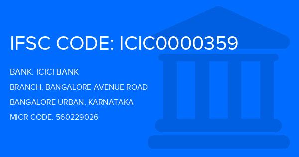 Icici Bank Bangalore Avenue Road Branch IFSC Code