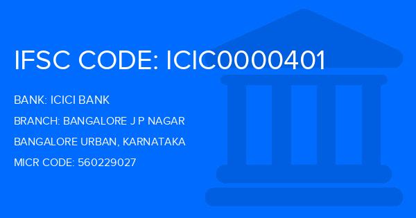 Icici Bank Bangalore J P Nagar Branch IFSC Code