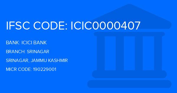 Icici Bank Srinagar Branch IFSC Code