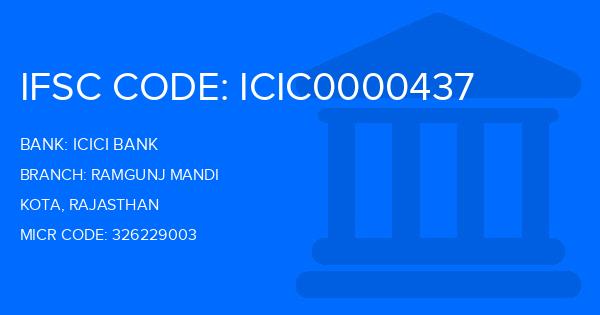 Icici Bank Ramgunj Mandi Branch IFSC Code