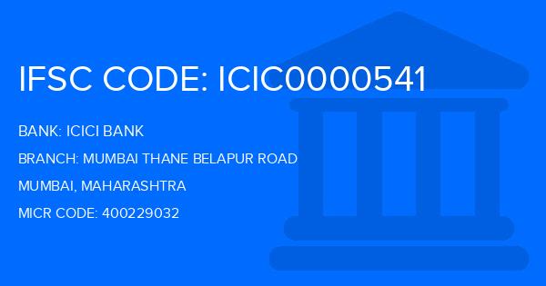Icici Bank Mumbai Thane Belapur Road Branch IFSC Code