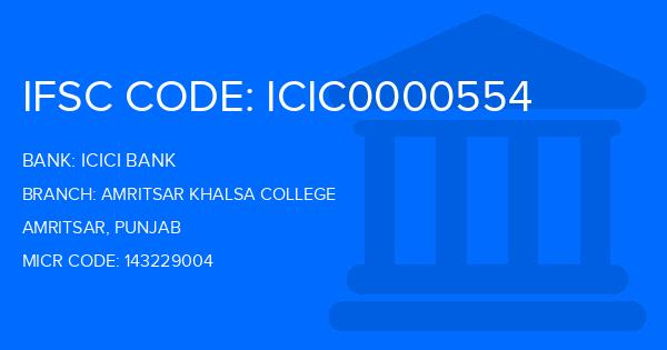 Icici Bank Amritsar Khalsa College Branch IFSC Code