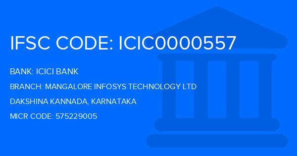 Icici Bank Mangalore Infosys Technology Ltd Branch IFSC Code