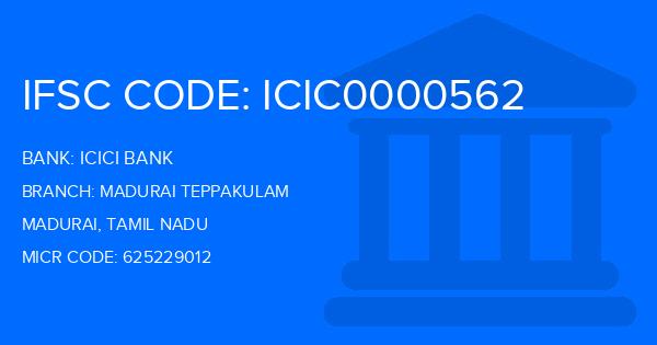 Icici Bank Madurai Teppakulam Branch IFSC Code
