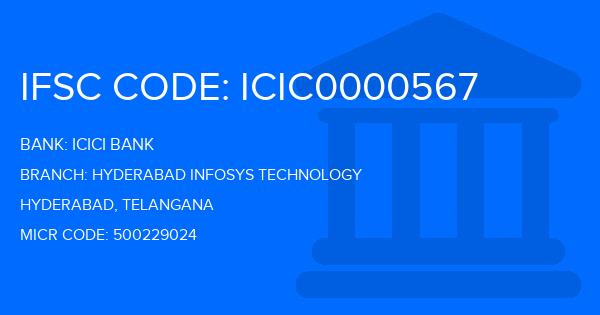 Icici Bank Hyderabad Infosys Technology Branch IFSC Code