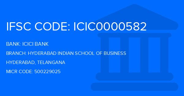 Icici Bank Hyderabad Indian School Of Business Branch IFSC Code