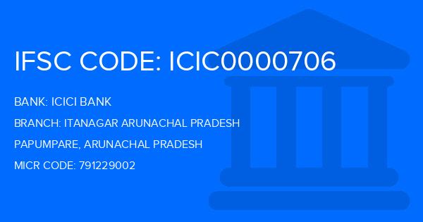 Icici Bank Itanagar Arunachal Pradesh Branch IFSC Code