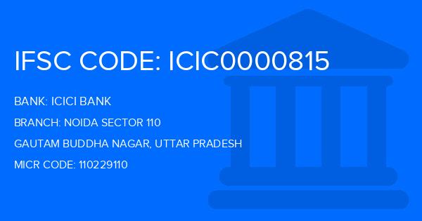 Icici Bank Noida Sector 110 Branch IFSC Code