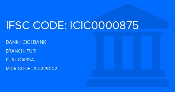 Icici Bank Puri Branch IFSC Code