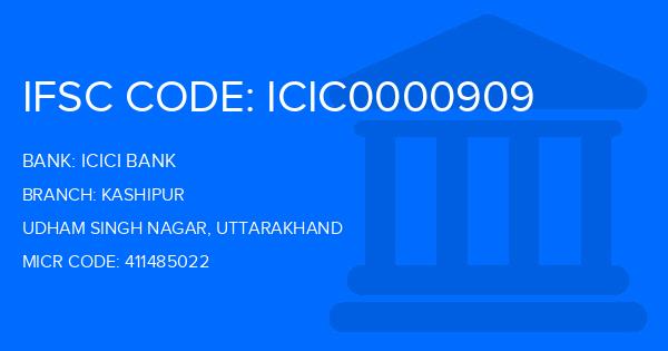 Icici Bank Kashipur Branch IFSC Code