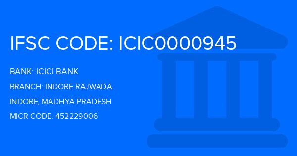 Icici Bank Indore Rajwada Branch IFSC Code