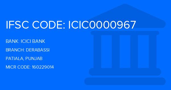 Icici Bank Derabassi Branch IFSC Code