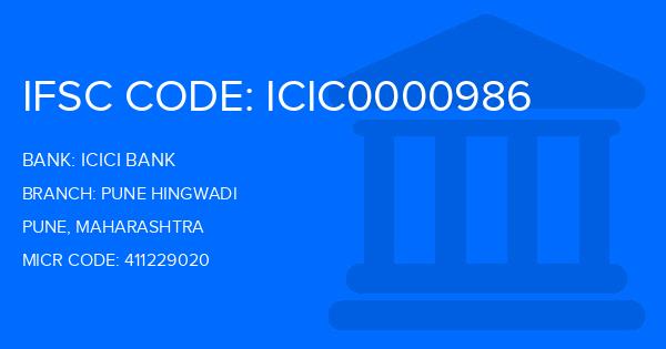 Icici Bank Pune Hingwadi Branch IFSC Code