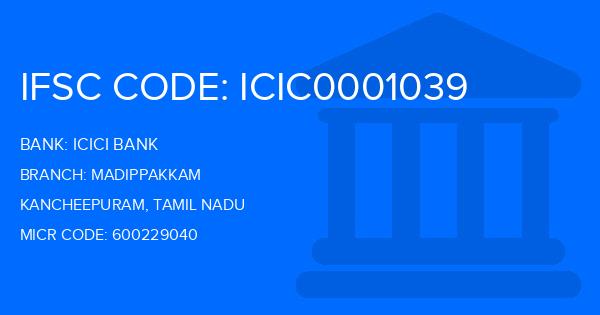 Icici Bank Madippakkam Branch IFSC Code