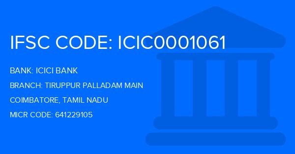 Icici Bank Tiruppur Palladam Main Branch IFSC Code