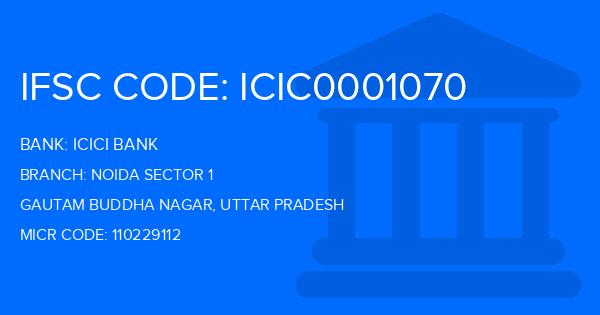 Icici Bank Noida Sector 1 Branch IFSC Code