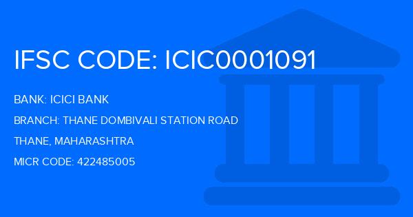 Icici Bank Thane Dombivali Station Road Branch IFSC Code