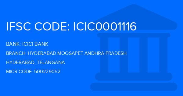 Icici Bank Hyderabad Moosapet Andhra Pradesh Branch IFSC Code