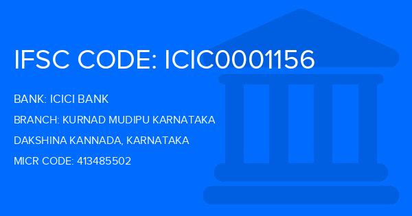 Icici Bank Kurnad Mudipu Karnataka Branch IFSC Code