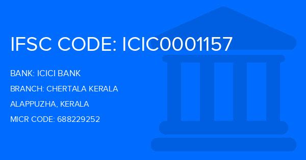 Icici Bank Chertala Kerala Branch IFSC Code