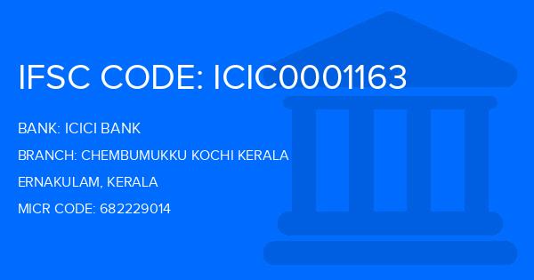 Icici Bank Chembumukku Kochi Kerala Branch IFSC Code