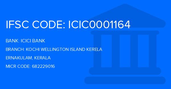 Icici Bank Kochi Wellington Island Kerela Branch IFSC Code