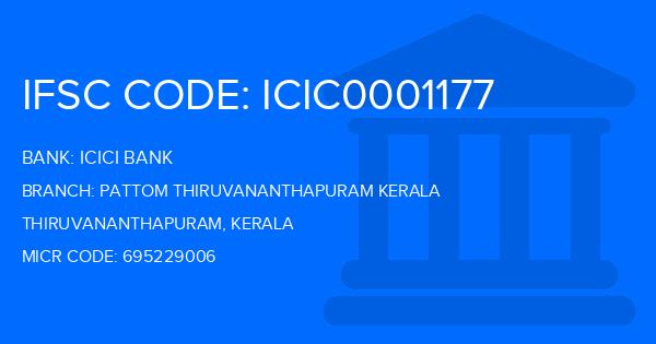 Icici Bank Pattom Thiruvananthapuram Kerala Branch IFSC Code