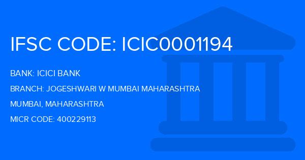 Icici Bank Jogeshwari W Mumbai Maharashtra Branch IFSC Code