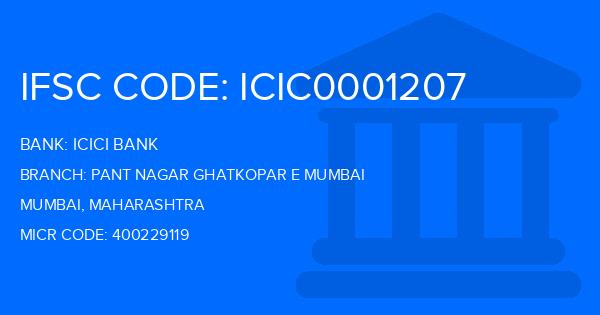 Icici Bank Pant Nagar Ghatkopar E Mumbai Branch IFSC Code