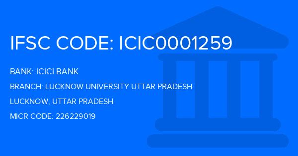 Icici Bank Lucknow University Uttar Pradesh Branch IFSC Code