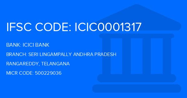 Icici Bank Seri Lingampally Andhra Pradesh Branch IFSC Code