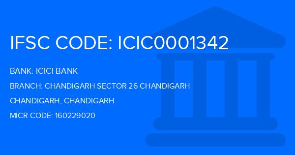 Icici Bank Chandigarh Sector 26 Chandigarh Branch IFSC Code